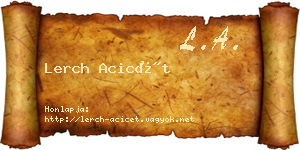 Lerch Acicét névjegykártya